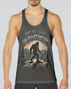 NOT ALL WHO WANDER ARE LOST BIGFOOT ALL OVER PRINT - YHLN1912252