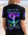 NOT ALL WHO WANDER ARE LOST BIGFOOT COLORFUL ALL OVER PRINT - YHLN2003253