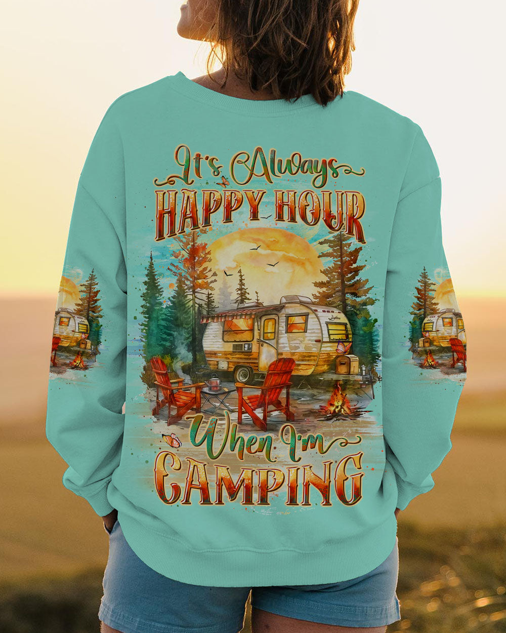 IT'S ALWAYS HAPPY HOUR WHEN I'M CAMPING ALL OVER PRINT - YHLT0807243