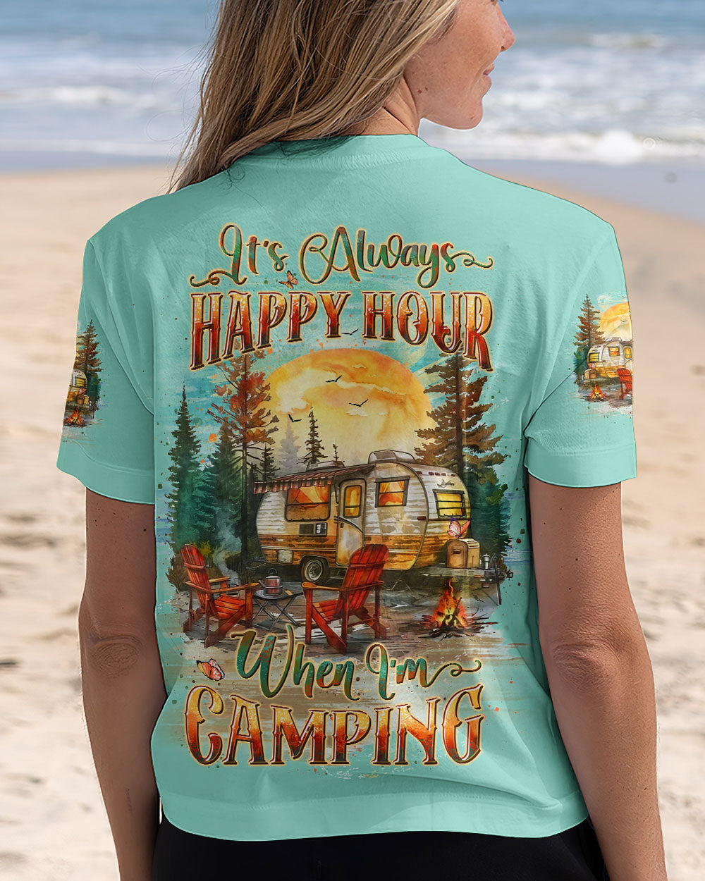 IT'S ALWAYS HAPPY HOUR WHEN I'M CAMPING ALL OVER PRINT - YHLT0807243