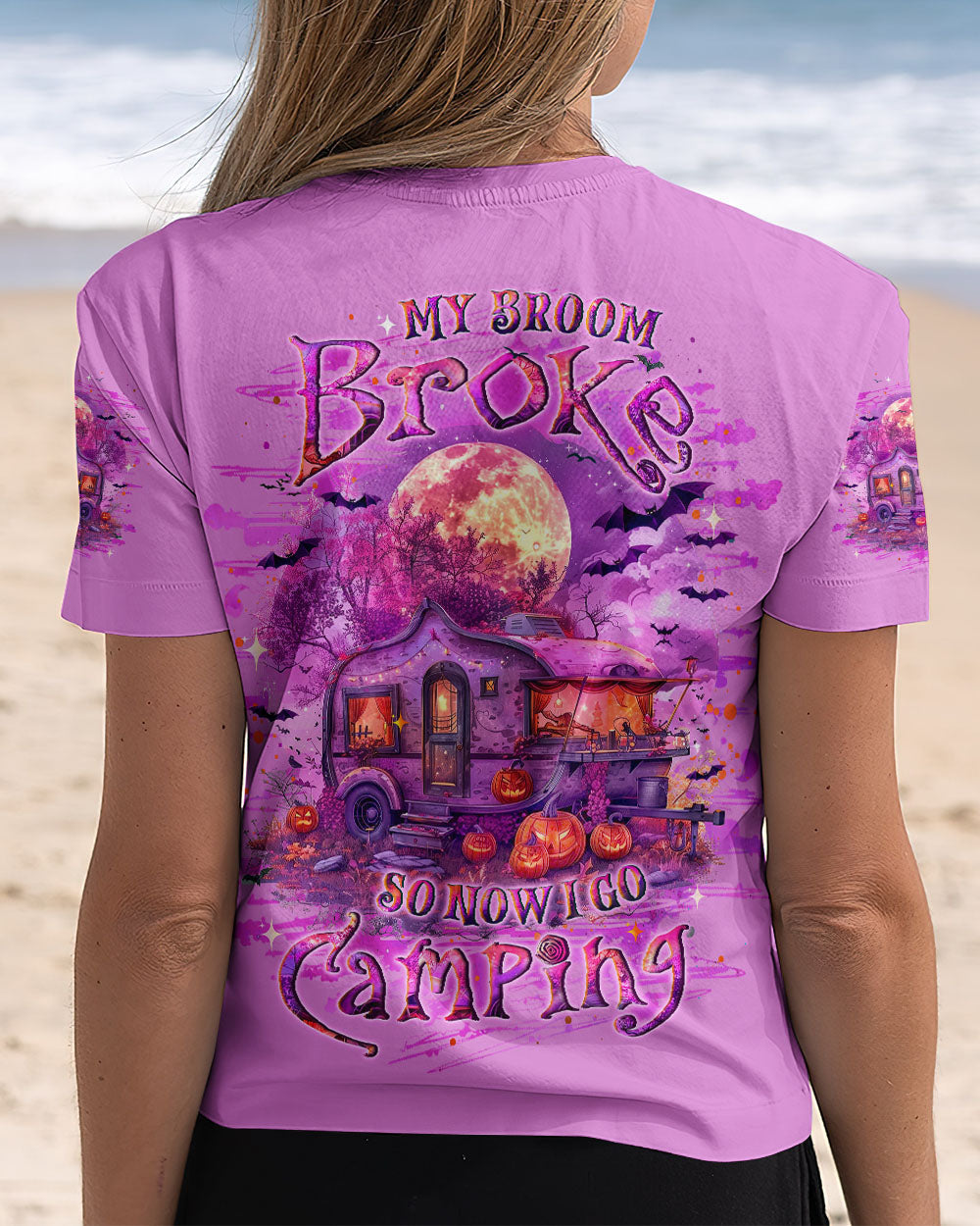 MY BROOM BROKE SO NOW HALLOWEEN CAMPING ALL OVER PRINT - YHLT1309244