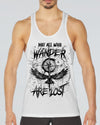 NOT ALL WHO WANDER ARE LOST ALL OVER PRINT - YHHN0710243