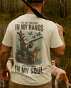 BlueJose I've Got The Hunt In My Hands And The Cross In My Soul Shirt, Personalized Hunting 3D Shirt