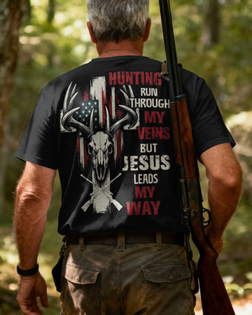 BlueJoseHunting Run Through My Veins But Jesus Leads My Way Shirt, Personalized Hunting 3D Shirt