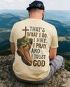 BlueJose Hike I Pray And I Trust God Personalized Hiking 3D Shirt - Sand