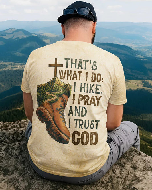 BlueJose Hike I Pray And I Trust God Personalized Hiking 3D Shirt - Sand
