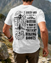 BlueJose I Asked God To Make Me A Better Man He Sent Me A Pair Of Hiking Boots Personalized Hiking 3D Shirt - White