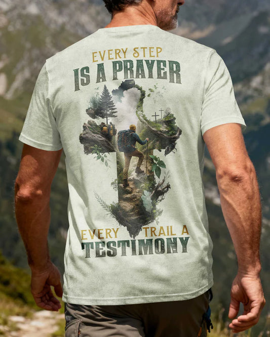BlueJose Every Step Is A Prayer Every Trail A Testimony Personalized Hiking 3D Shirt