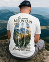 BlueJose On Every Mountain Path Personalized Hiking 3D Shirt - White