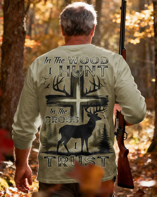 BlueJose In The Wood I Hunt In The Cross I Trust Shirt, Peronalized Hunting 3D Shirt