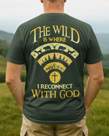 BlueJose The Wild Is Where I Reconnect With God Personalized Hiking 3D Shirt - Green