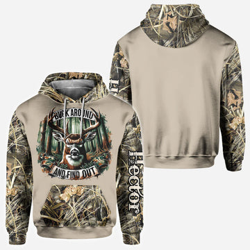 BlueJose Buck Around And Find Out, Personalized Hunting All Over Shirt, Personalized 3D Hoodie For Hunting Lover