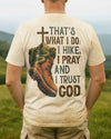 BlueJose Hike I Pray And I Trust God Personalized Hiking 3D Shirt - Sand