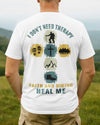 BlueJose I Don't Need Therapy Personalized Hiking 3D Shirt - White