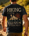 BlueJose Hiking By Faith Jesus Puts Me In These Boots Personalized Hiking 3D Shirt