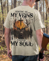 BlueJose Hunting In My Veins Faith In My Soul Shirt, Personalized Hunting 3D Shirt