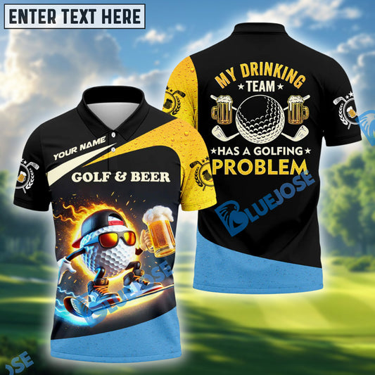 BlueJose My Drinking Team Has A Golfing Problem Funny Golf Polo Shirt, Custom Name Golf 3D Shirts