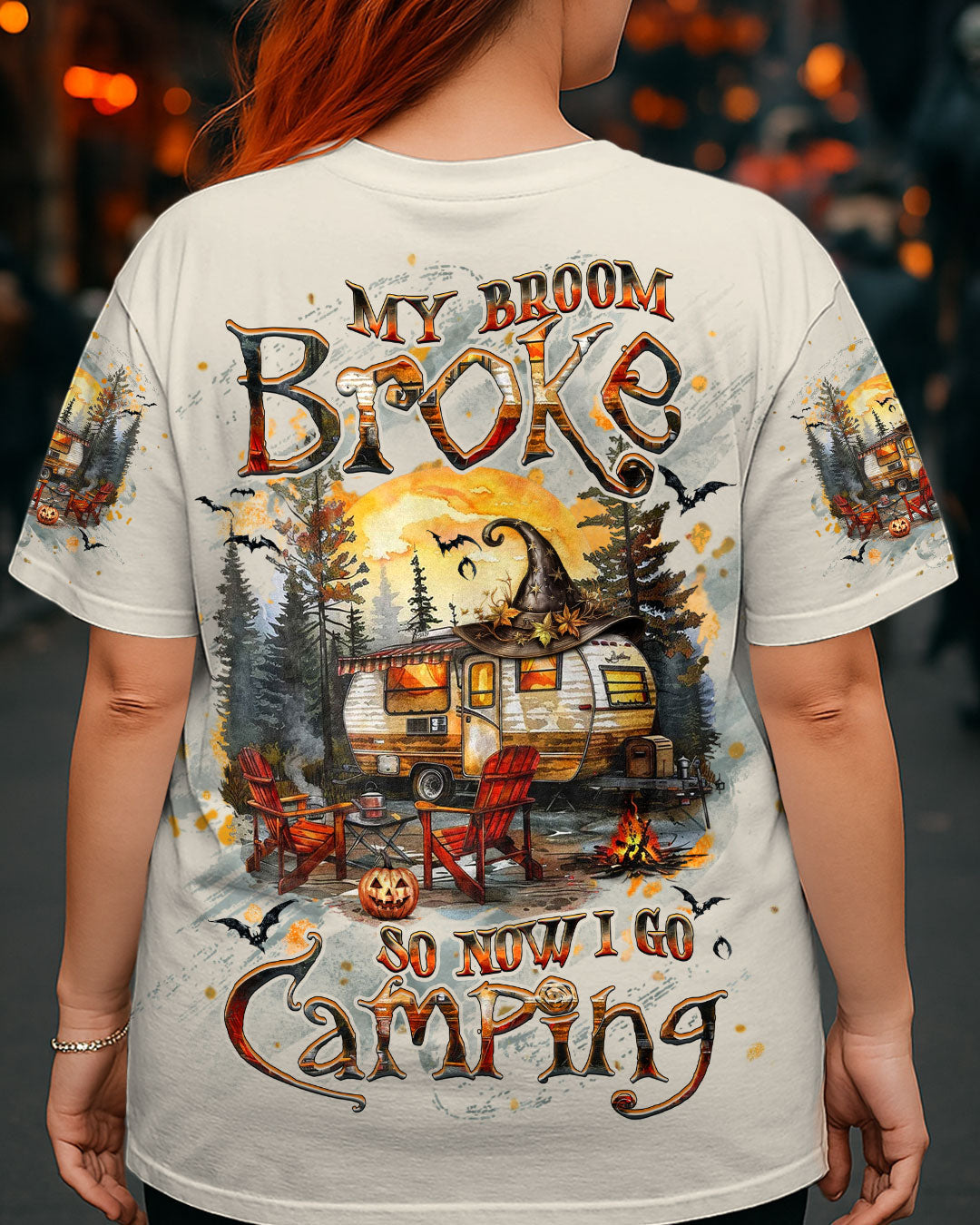 MY BROOM BROKE SO NOW HALLOWEEN CAMPING ALL OVER PRINT - YHHG1509254