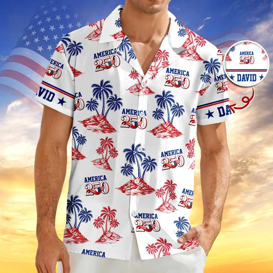 BlueJose Custom Name America 250 Years Anniversary Hawaii Shirt