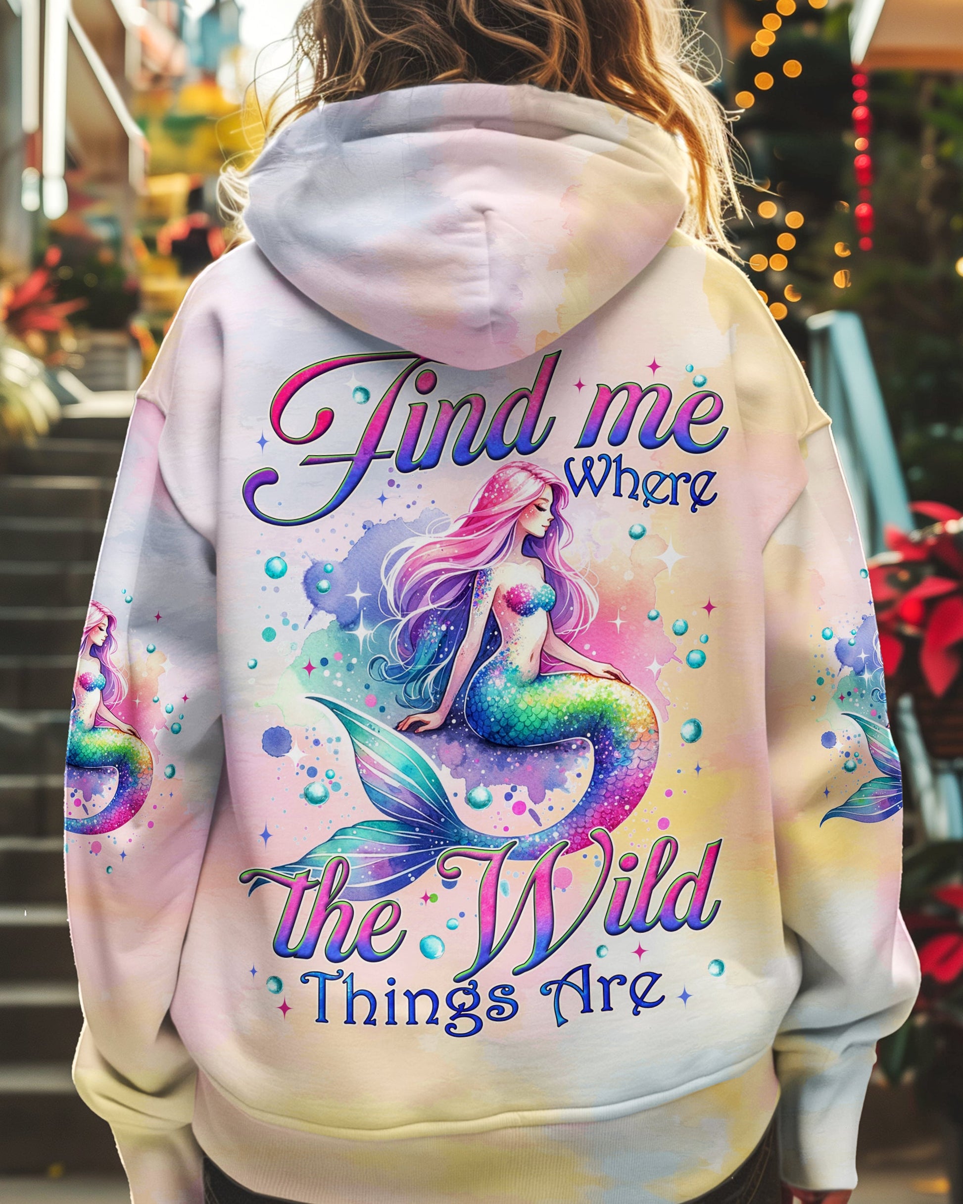 FIND ME WHERE THE WILD THINGS ARE MERMAID ALL OVER PRINT - TYQY0811241