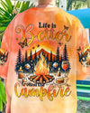 LIFE IS BETTER AROUND THE CAMPFIRE ALL OVER PRINT - TYQY2606242
