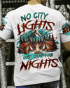 NO CITY LIGHTS JUST CAMP FIRE NIGHTS ALL OVER PRINT - TLNZ2506242
