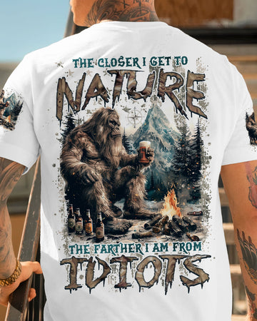 THE CLOSER I GET TO NATURE BIGFOOT ALL OVER PRINT - TLNZ2207243