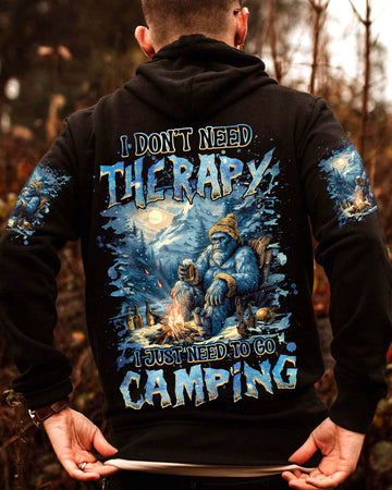 I DON'T NEED THERAPY I JUST NEED TO GO CAMPING BIGFOOT ALL OVER PRINT - TLNZ2410242
