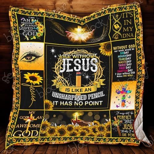 BlueJose Life Without Jesus Is Like An Unsharpened Pencil Quilt