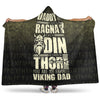 VikingStyle Hooded Blanket - Daddy You Are As Brave As Ragnar Hooded Blanket A7